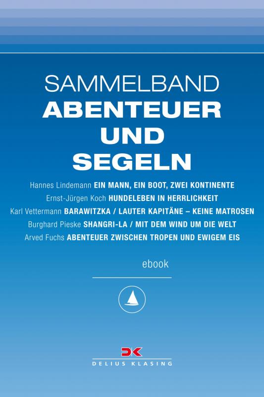 Cover-Bild Maritime E-Bibliothek: Sammelband Abenteuer und Segeln