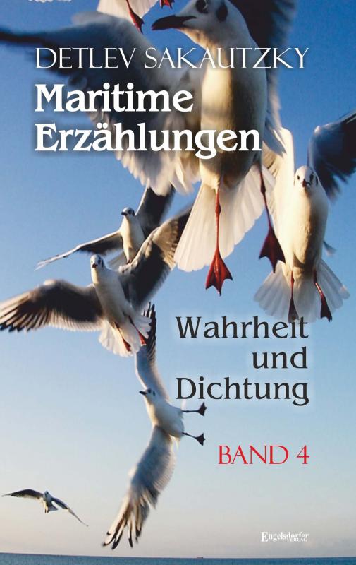 Cover-Bild Maritime Erzählungen - Wahrheit und Dichtung (Band 4)