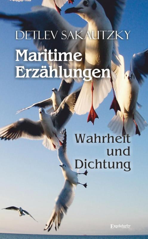 Cover-Bild Maritime Erzählungen - Wahrheit und Dichtung