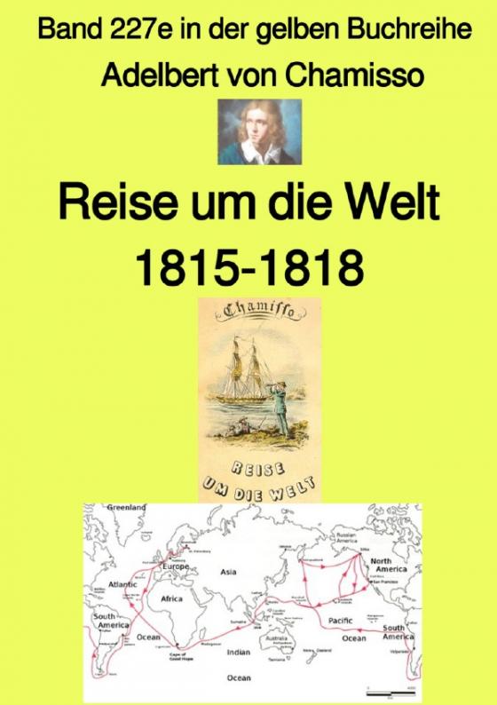 Cover-Bild maritime gelbe Reihe bei Jürgen Ruszkowski / Reise um die Welt – Band 227e in der gelben Buchreihe – Farbe – bei Jürgen Ruszkowski