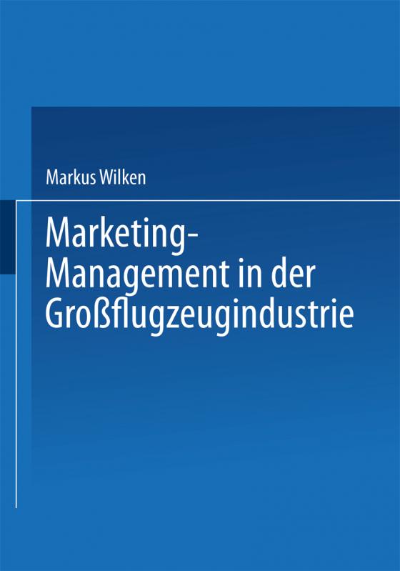 Cover-Bild Marketing-Management in der Großflugzeugindustrie