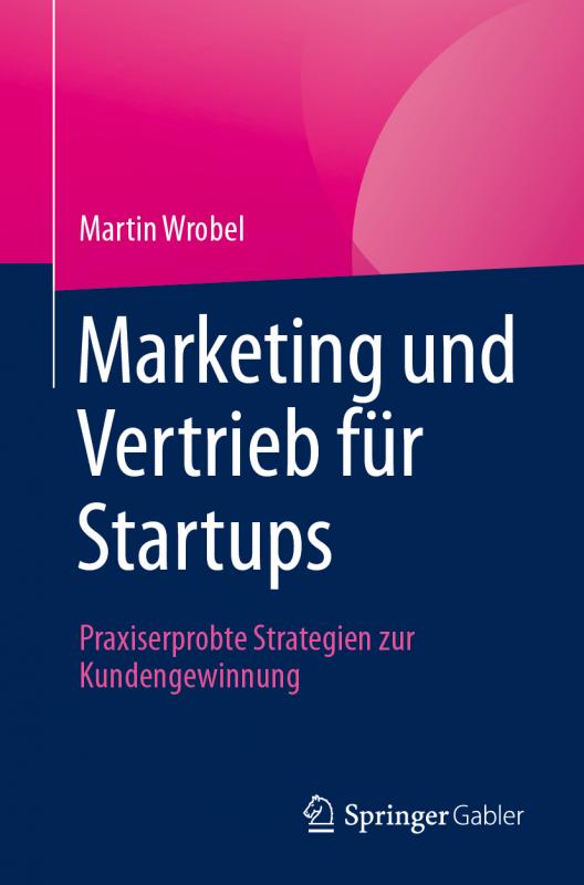 Cover-Bild Marketing und Vertrieb für Startups