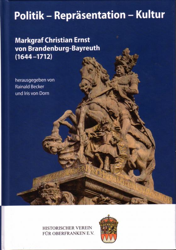 Cover-Bild Markgraf Christian Ernst von Brandenburg-Bayreuth (1644-1712)