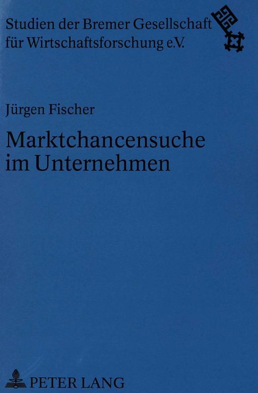 Cover-Bild Marktchancensuche im Unternehmen