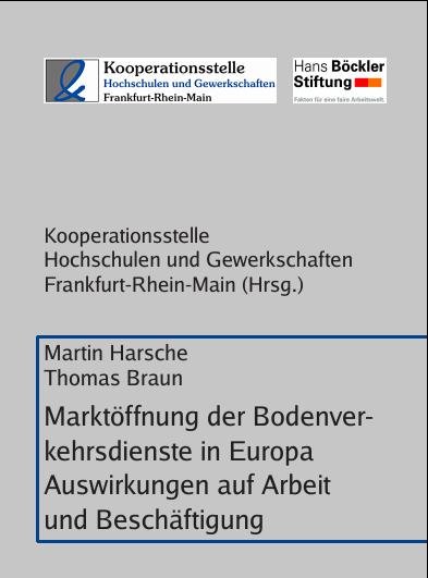 Cover-Bild Marktöffnung der Bodenverkehrsdienste in Europa – Auswirkungen auf Arbeit und Beschäftigung