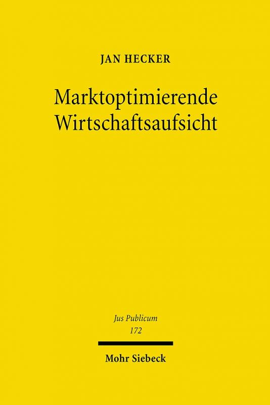 Cover-Bild Marktoptimierende Wirtschaftsaufsicht