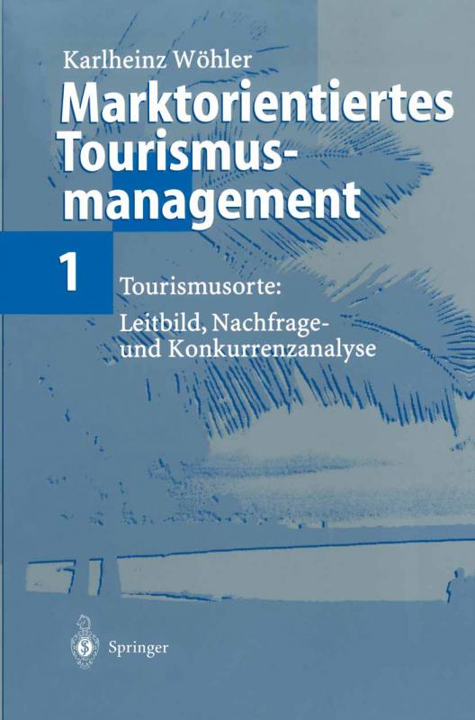 Cover-Bild Marktorientiertes Tourismusmanagement 1