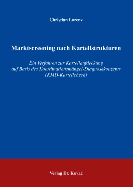 Cover-Bild Marktscreening nach Kartellstrukturen