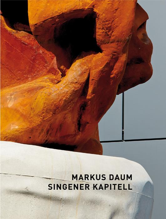 Cover-Bild Markus Daum - Singener Kapitell und Kunst im öffentlichen Raum