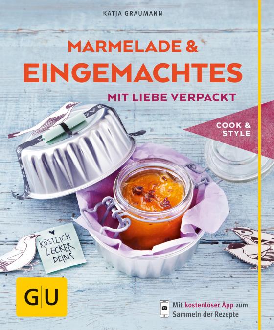 Cover-Bild Marmeladen & Eingemachtes mit Liebe verpackt