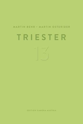 Cover-Bild Martin Behr, Martin Osterider: Triester 13