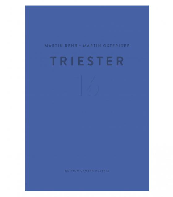 Cover-Bild Martin Behr, Martin Osterider: Triester 16
