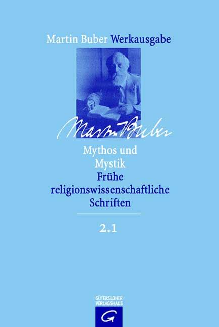 Cover-Bild Martin Buber-Werkausgabe (MBW) / Mythos und Mystik