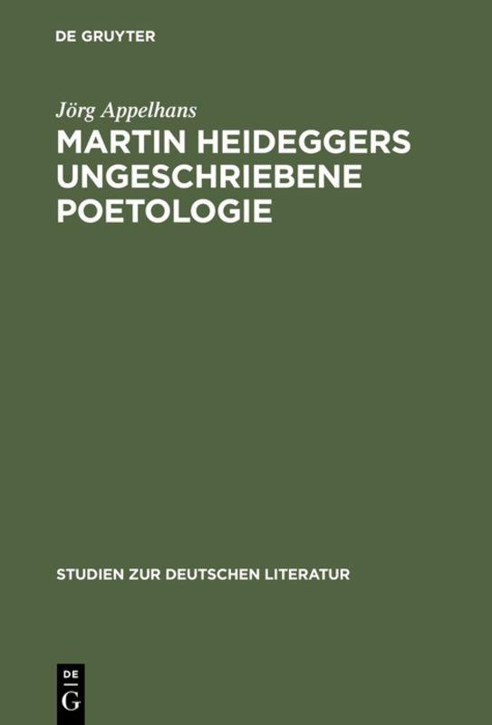 Cover-Bild Martin Heideggers ungeschriebene Poetologie