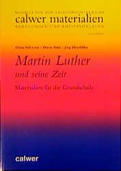 Cover-Bild Martin Luther und seine Zeit