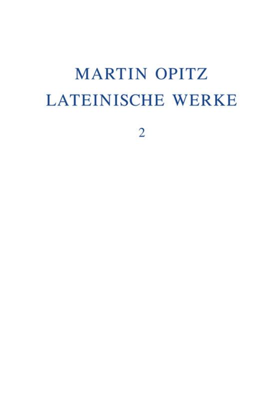 Cover-Bild Martin Opitz: Lateinische Werke / 1624-1631