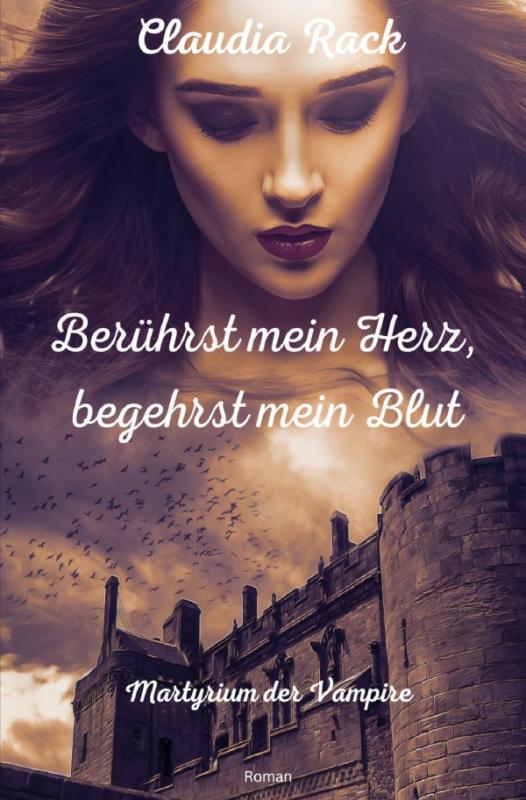 Cover-Bild Martyrium der Vampire / Berührst mein Herz, begehrst mein Blut