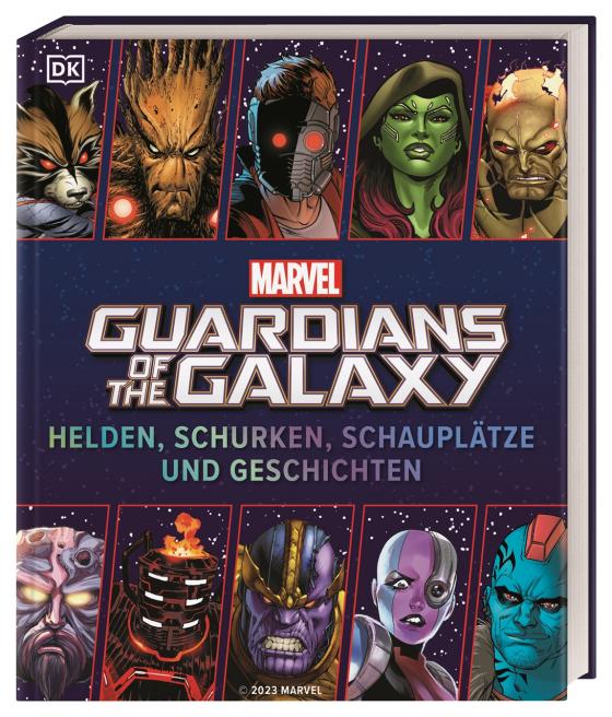 Cover-Bild MARVEL Guardians of the Galaxy Helden, Schurken, Schauplätze und Geschichten