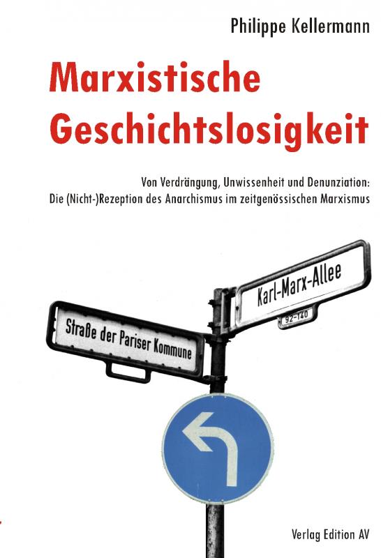 Cover-Bild Marxistische Geschichtslosigkeit