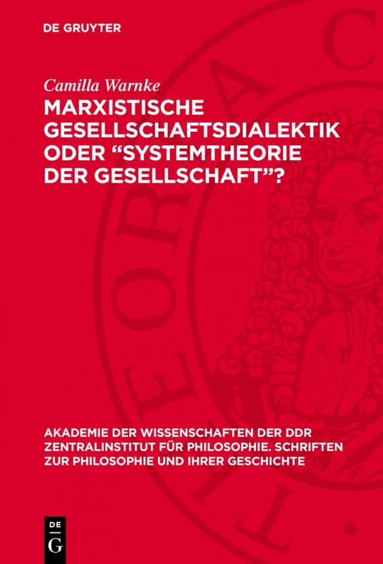 Cover-Bild Marxistische Gesellschaftsdialektik oder „Systemtheorie der Gesellschaft“?