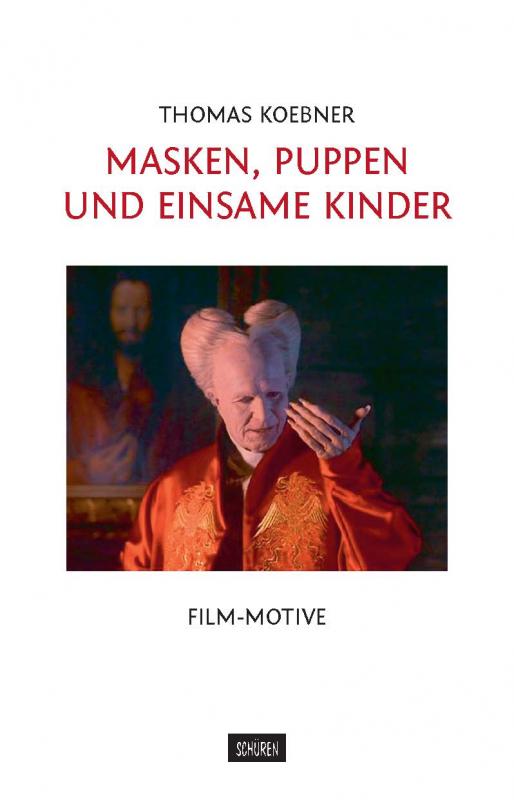 Cover-Bild Masken, Puppen und einsame Kinder