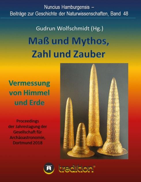 Cover-Bild Maß und Mythos, Zahl und Zauber - Die Vermessung von Himmel und Erde