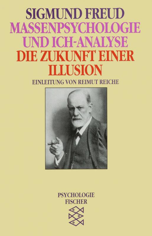 Cover-Bild Massenpsychologie und Ich-Analyse/Die Zukunft einer Illusion