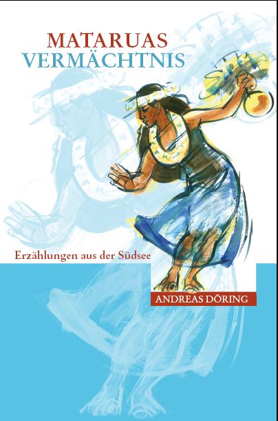 Cover-Bild Mataruas Vermächtnis