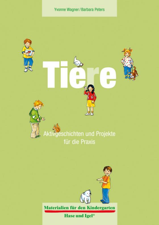 Cover-Bild Materialien für den Kindergarten: Tiere