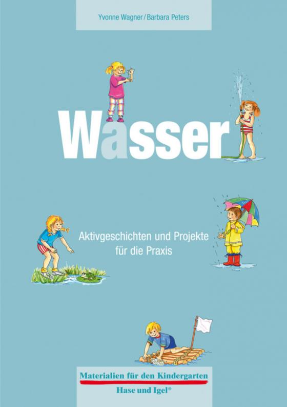 Cover-Bild Materialien für den Kindergarten: Wasser