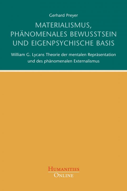 Cover-Bild Materialismus, phänomenales Bewusstsein und eigenpsychische Basis