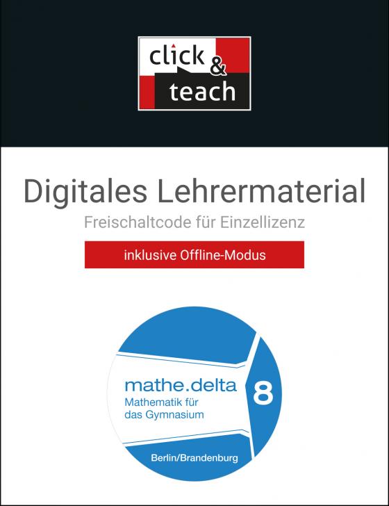 Cover-Bild mathe.delta – Berlin/Brandenburg / mathe.delta BE/BB click & teach 8 Box