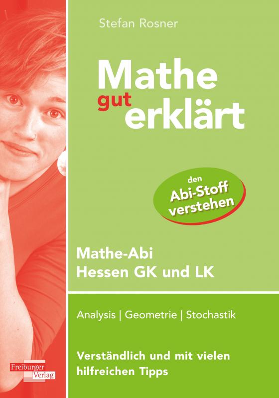 Cover-Bild Mathe gut erklärt Hessen Grundkurs und Leistungskurs