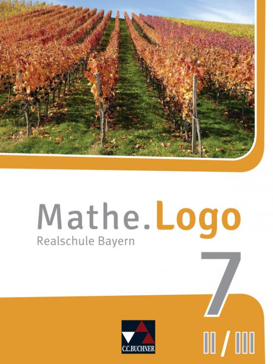 Cover-Bild Mathe.Logo – Bayern / Mathe.Logo Bayern 7 II/III