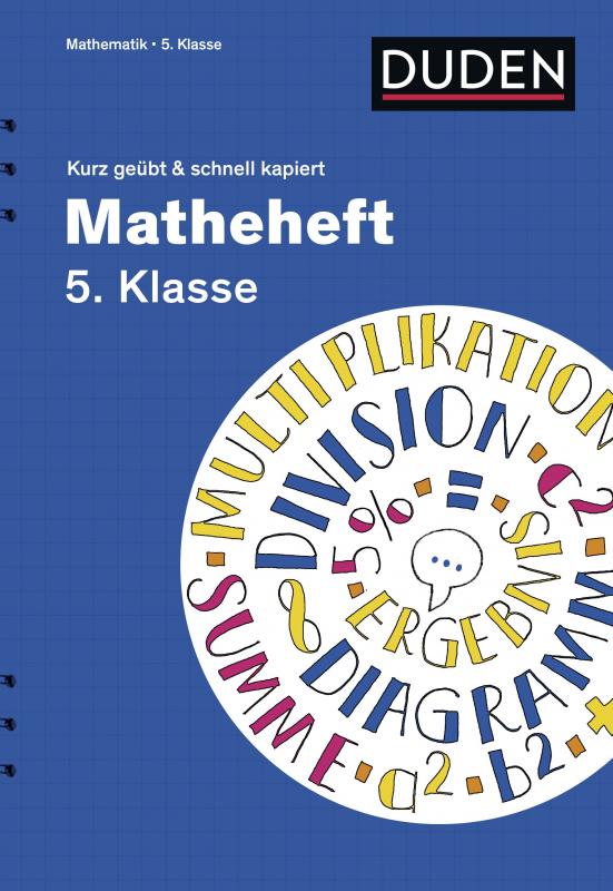 Cover-Bild Matheheft 5. Klasse - kurz geübt & schnell kapiert