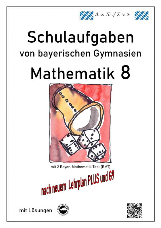 Cover-Bild Mathematik 8 Schulaufgaben (G9, LehrplanPLUS) von bayerischen Gymnasien mit Lösungen