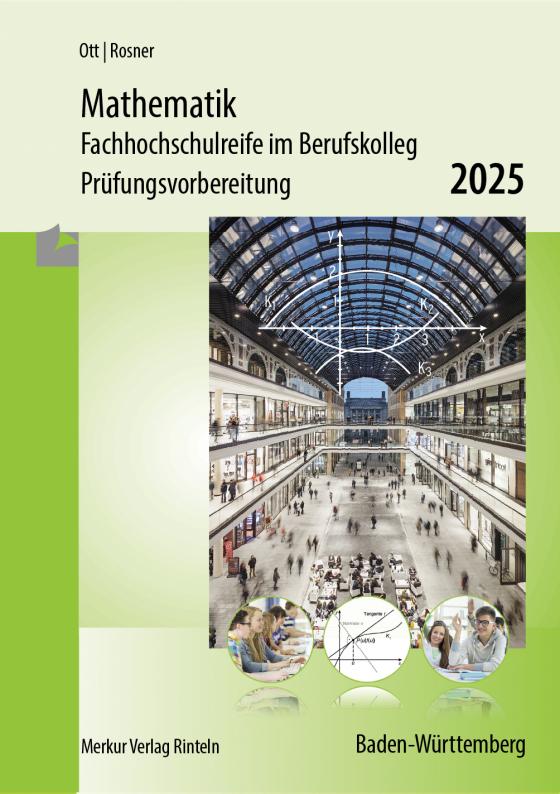 Cover-Bild Mathematik - Fachhochschulreife im Berufskolleg Prüfungsvorbereitung 2025