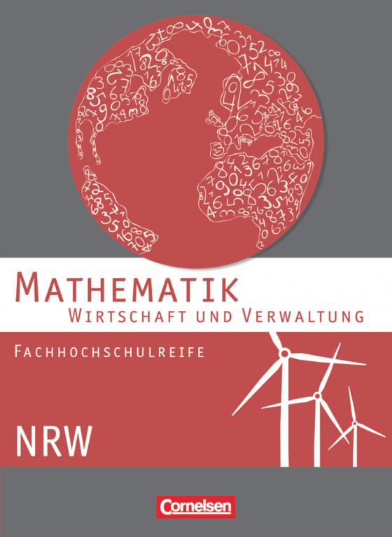 Cover-Bild Mathematik - Fachhochschulreife - Wirtschaft - Nordrhein-Westfalen 2013