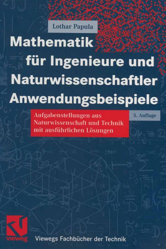 Cover-Bild Mathematik für Ingenieure und Naturwissenschaftler Anwendungsbeispiele