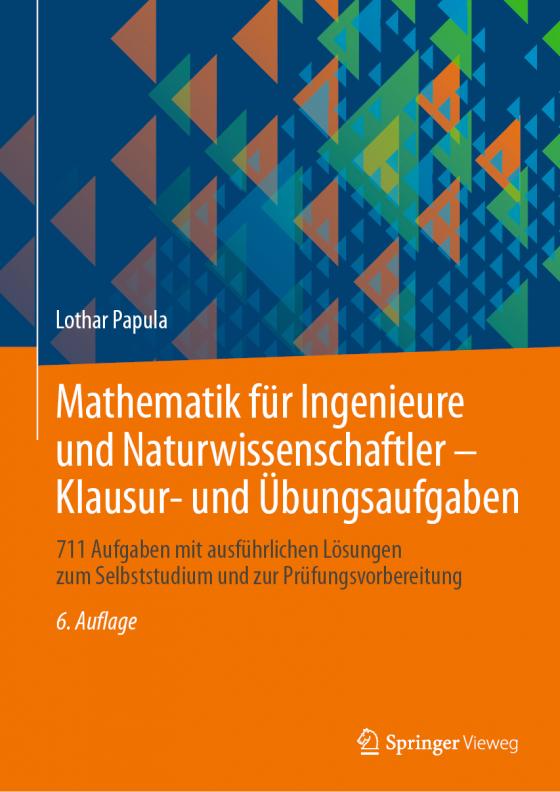 Cover-Bild Mathematik für Ingenieure und Naturwissenschaftler - Klausur- und Übungsaufgaben