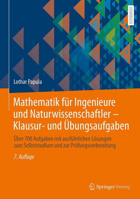 Cover-Bild Mathematik für Ingenieure und Naturwissenschaftler - Klausur- und Übungsaufgaben