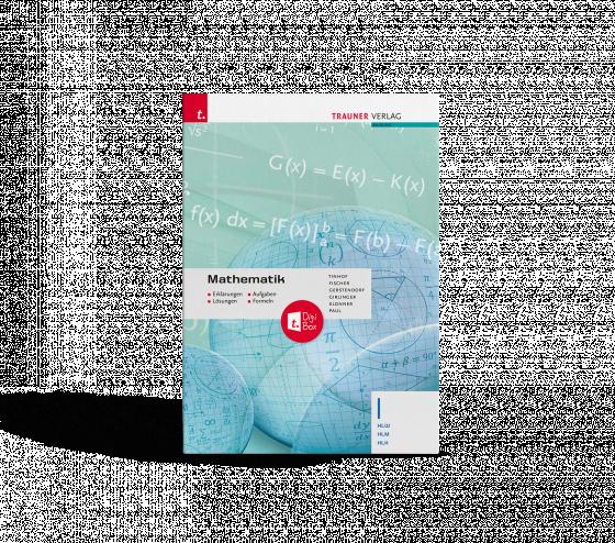 Cover-Bild Mathematik I HLW/HLM/HLK + TRAUNER-DigiBox + E-Book plus - Erklärungen, Aufgaben, Lösungen, Formeln