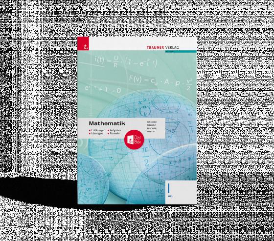 Cover-Bild Mathematik I HTL + TRAUNER-DigiBox - Erklärungen, Aufgaben, Lösungen, Formeln