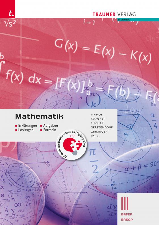 Cover-Bild Mathematik III BAFEP/BASOP - Erklärungen, Aufgaben, Lösungen, Formeln