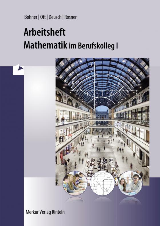 Cover-Bild Mathematik im BK I - Arbeitsheft inkl. Lösungen