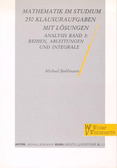 Cover-Bild Mathematik im Studium - 250 Klausuraufgaben mit Lösungen