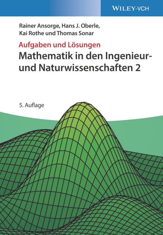 Cover-Bild Mathematik in den Ingenieur- und Naturwissenschaften 2