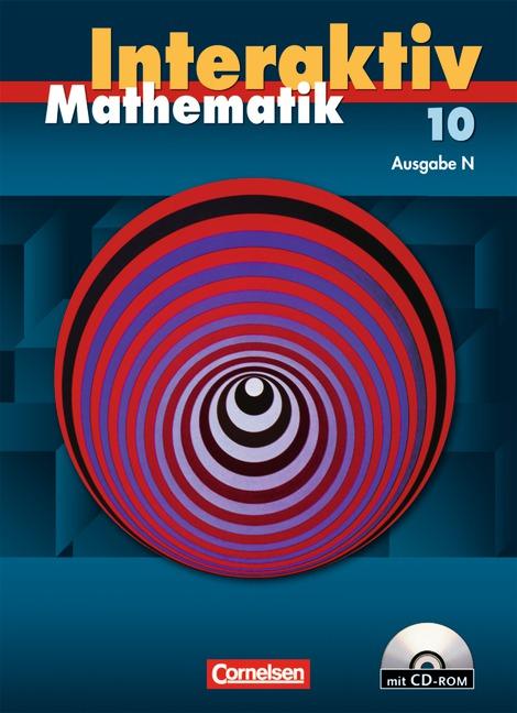 Cover-Bild Mathematik interaktiv - Ausgabe N / 10. Schuljahr - Schülerbuch mit CD-ROM