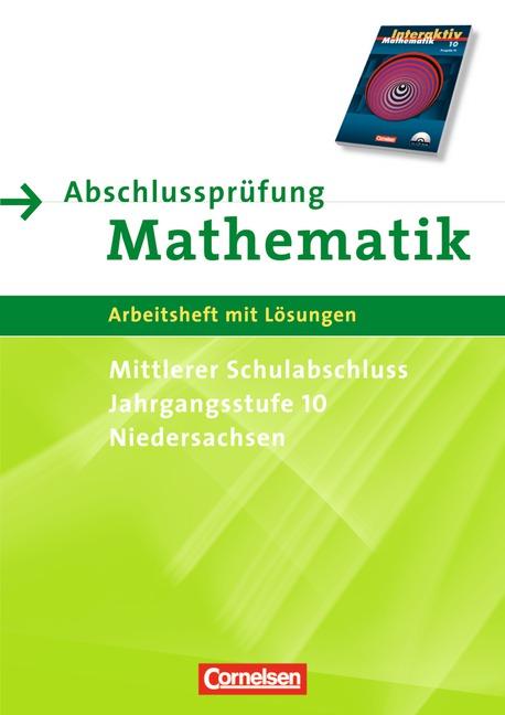 Cover-Bild Mathematik interaktiv - Niedersachsen / 10. Schuljahr - Abschlussprüfung für den mittleren Schulabschluss
