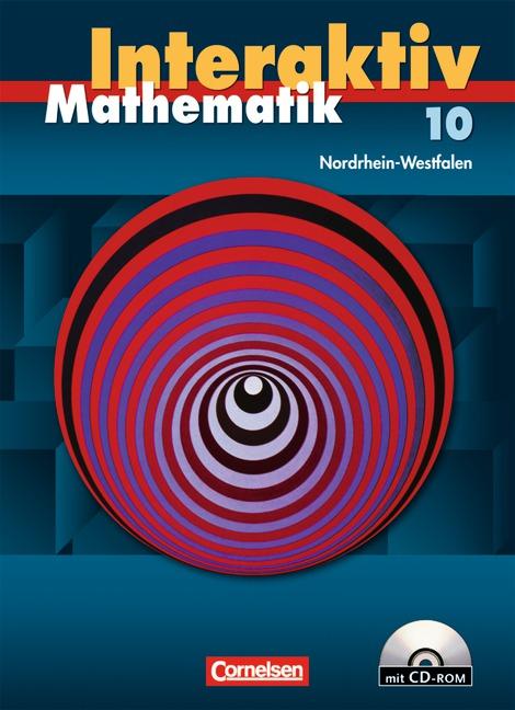 Cover-Bild Mathematik interaktiv - Nordrhein-Westfalen / 10. Schuljahr - Schülerbuch mit CD-ROM